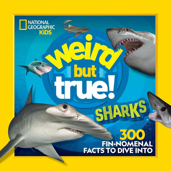 Weird but True: Sharks!