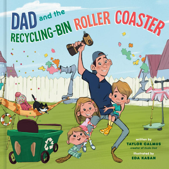 Dad and the Recycling Bin Roller Coaster