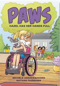 PAWS: A Graphic Novel: Hazel Has Her Hands Full