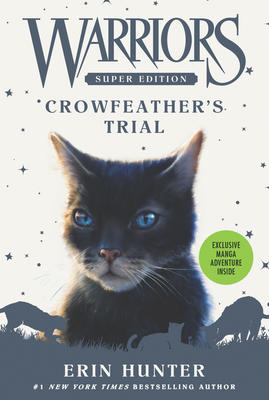 Warrior's Super Edition: Crowfeather's Trial