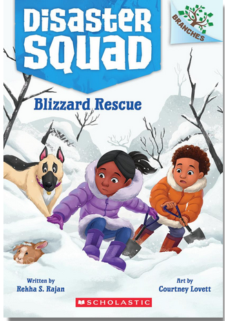 Disaster Squad #3: Blizzard Rescue: A Branches Book