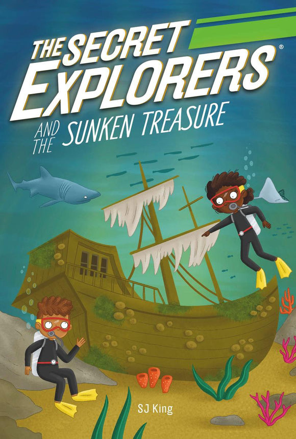 The Secret Explorers #13: and the Sunken Treasure