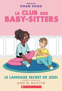 Le club des baby-sitters N 12: le langage secret de Jessi