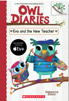 Owl Diaries #21: Eva and the New Teacher: A Branches Book