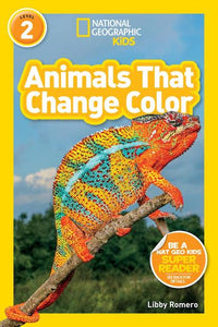 National Geographic Kids Readers, Level 2: Animals That Change Color