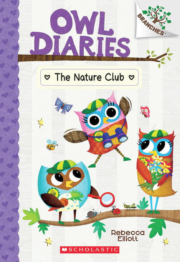 Owl Diaries #18: The Nature Club: A Branches Book