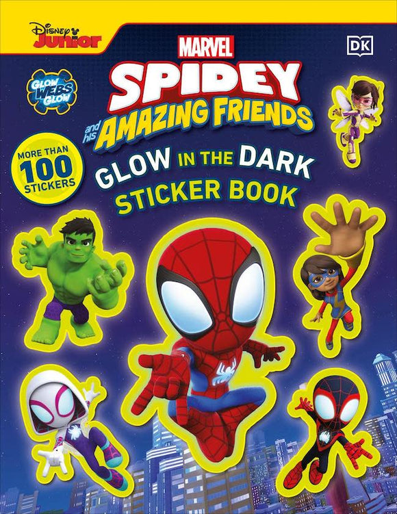 Marvel: Spidey and His Amazing Friends: Glow in the Dark Sticker Book