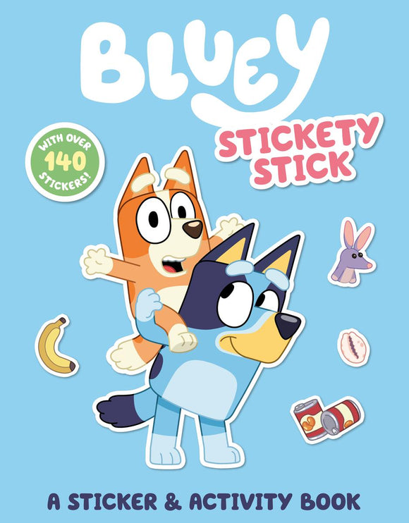 Bluey: Stickety Stick: A Sticker and Activity Book