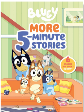 5-Minute Stories: Bluey: 6 Stories in  Book? Hooray!
