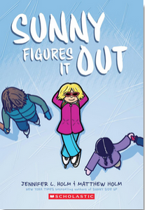 Sunny #6: Sunny Figures It Out