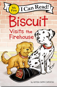 My First I Can Read: Biscuit Visits the Firehouse