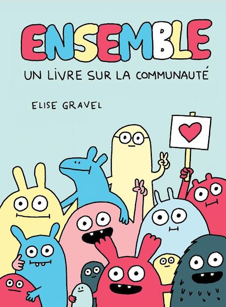 Ensemble: Un livre sur la communauté (Together: A Book About Community)