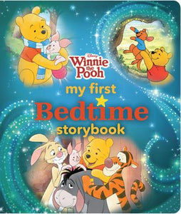 Winnie the Pooh: My First Bedtime Storybook