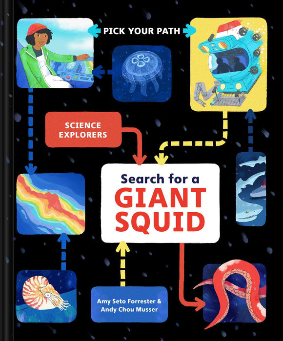 Science Explorers -Search for a Giant Squid: Pick Your Path