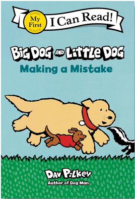 My First I Can Read! Big Dog and Little Dog Making a Mistake