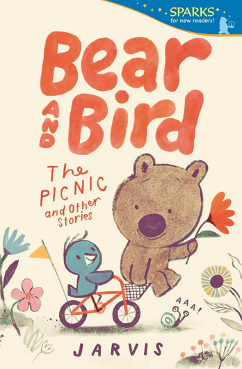 Sparks for New Readers: Bear and Bird: The Picnic and Other Stories