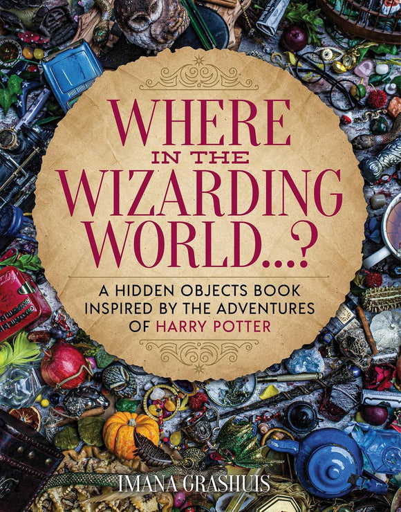 Where in  the Wizarding World..? A Hidden Objects Book Inspired by the Adventures of Harry Potter