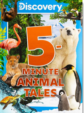 5-Minute Stories: Discover Animal Tales