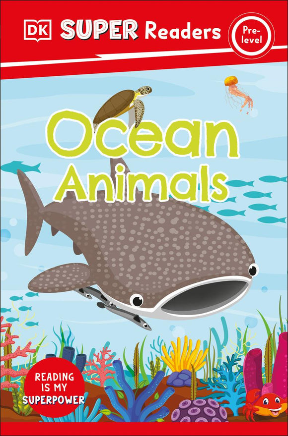 DK Super Readers Pre-Level 1: Ocean Animals
