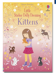 Usborne Activities: Little Sticker Dolly Dressing : Kittens