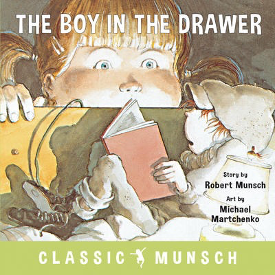 Robert Munsch's The Boy in the Drawer