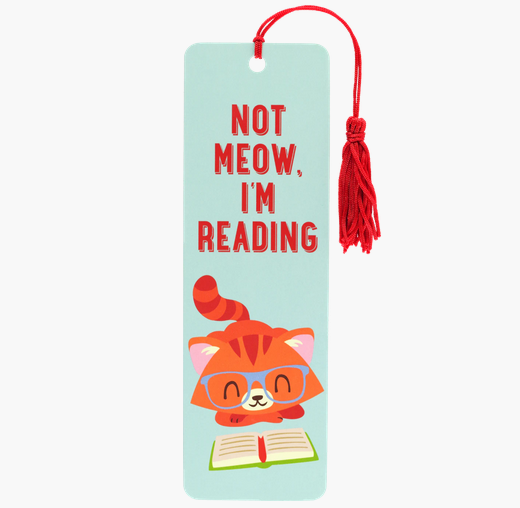 Not Meow I'm Reading Bookmark