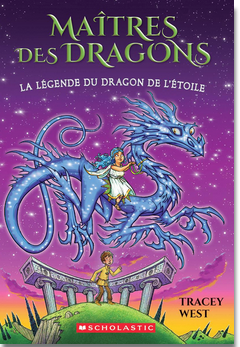 Maîtres des dragons: N° 25 - La légende du dragon de l'Étoile