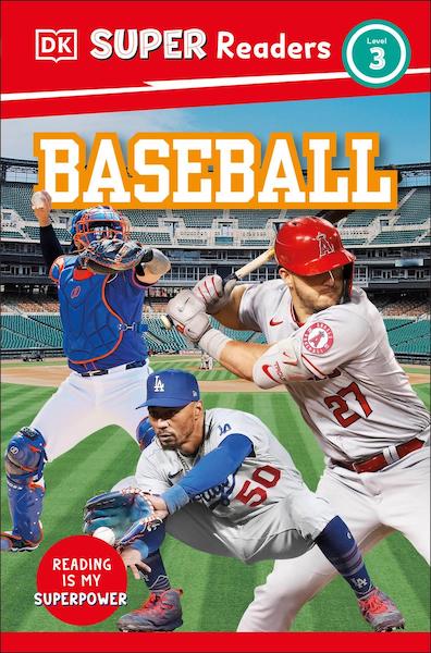 DK Super Readers Level 3: Baseball