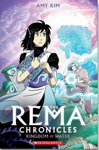 The Rema Chronicles #2: Kingdom of Water