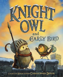 Knight Owl #2: Knight Owl and Early Bird