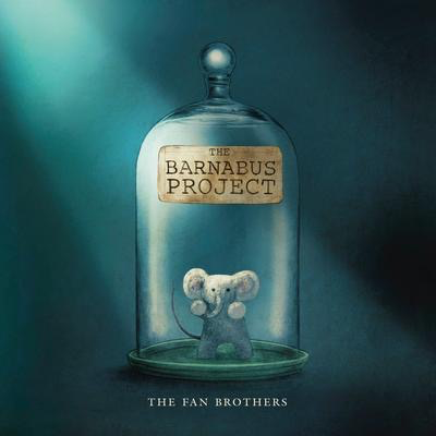 The Barnabus Project: The Fan Brothers