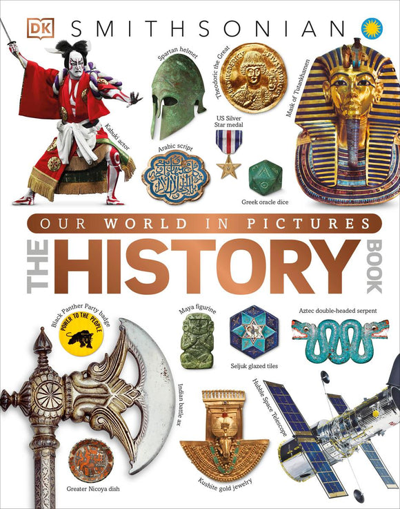 DK Smithsonian: Our World in Pictures: A History Book
