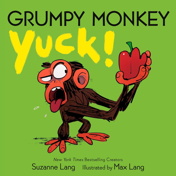 Grumpy Monkey: Yuck!