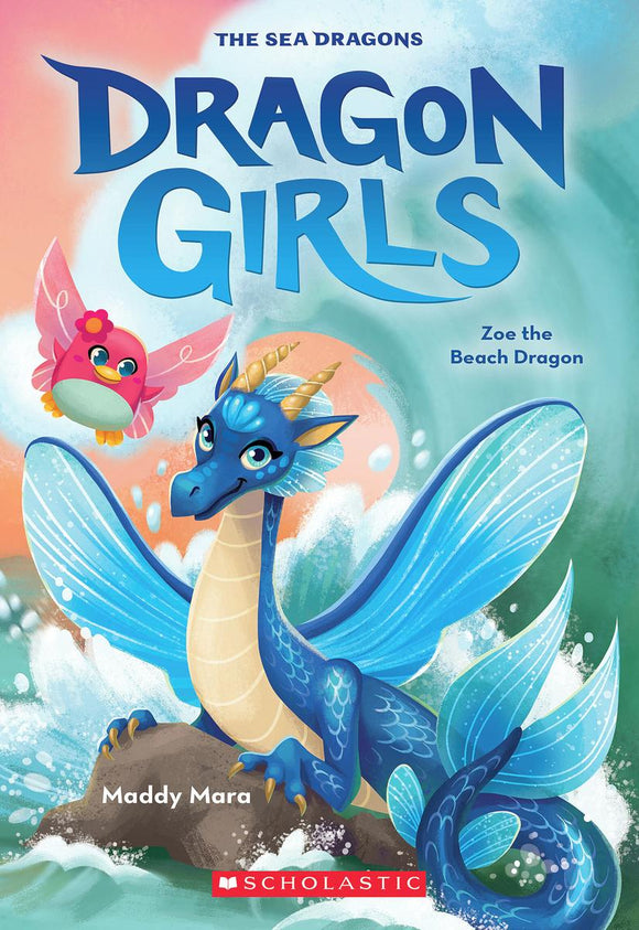 Dragon Girls #11: Zoe the Beach Dragon