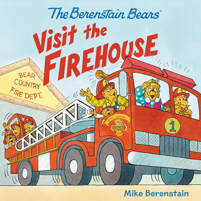 The Berenstain Bears: Visit the Firehouse