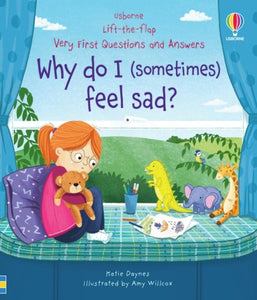 Usborne Very First Questions and Answers: Why Do I (Sometimes) Feel Sad?