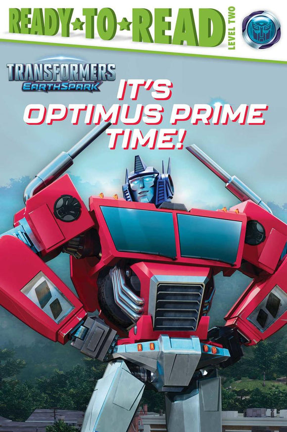 Ready to Read Level 2: Transformers EarthSpark: It's Optimus Prime Time!
