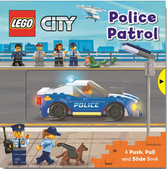 LEGO City Police Patrol: A Push, Pull, and Slide Book
