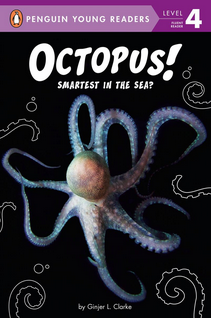 Penguin Young Readers Level 4: Octopus! Smartest in the Sea?