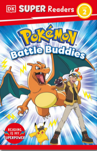 DK Super Readers Level 2: Pokemon: Battle Buddies!