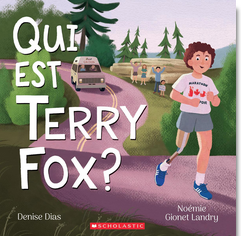 Qui est Terry Fox? (T is for Terry)
