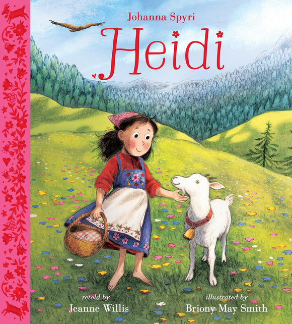 Heidi: Illustrated Edition
