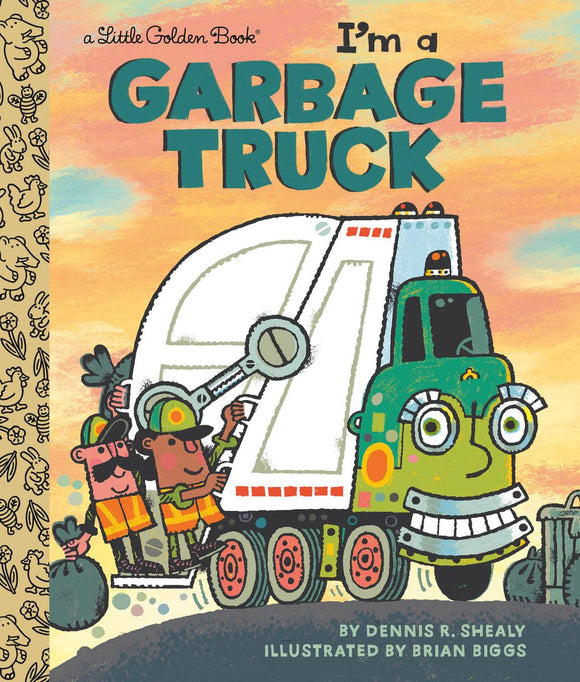 I'm a Garbage Truck: A Little Golden Book