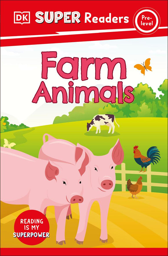 Dk Super Readers Pre-Level 1: Farm Animals