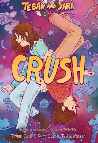 Tegan & Sara #2: Crush