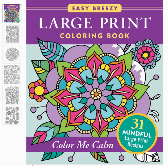 Large Print Colouring Book - Colour Me Calm