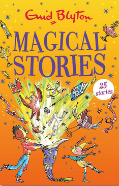 Enid Blyton's Magical Stories