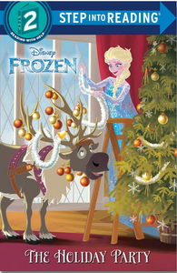 Step Into Reading Level 2: Frozen: The Holiday Party