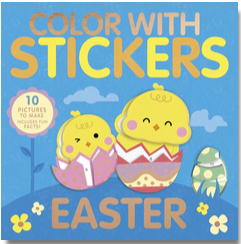 Color With Stickers: Easter: Create 10 Pictures with Stickers!