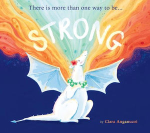 Strong: There Is More Than One Way to Be